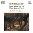 Mendelssohn: Piano Sextet, Op. 110; Piano Quartet No. 1