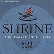 Shrine Records: The Rarest Soul Label