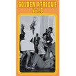 Golden Afrique 3