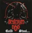 Cold Steel for an Iron Age by Destroyer 666 (2011-05-04)