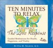 Ten Minutes to Relax: Experience The Love Response