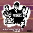 Albuquerque's Finest - The Best of Lindy & The Lavells