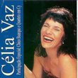 Celia Vaz (Part. Esp:Chico Buarque E Quarteto Cy)