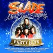 Merry Xmas Everybody: Slade Party Hits