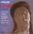 Poulenc: Gloria; Motets