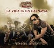 La Vida Es Un Carnaval