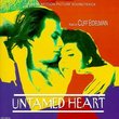 Untamed Heart: Original Motion Picture Soundtrack