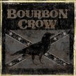 Highway To Hangovers by Bourbon Crow (2006-10-31)