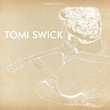 Tomi Swick