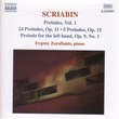 Scriabin: Preludes Vol.1