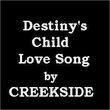Destiny's Child Love Song