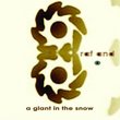 Giant in the Snow