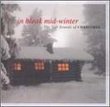 In Bleak Mid-Winter: Soft Sounds of Christmas