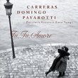 Carreras, Domingo, Pavarotti - Puccini's Greatest Love Songs ~ Tu Tu Amore