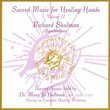 Sacred Music for Healing Hands Volume 2