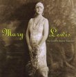 Mary Lewis: The Golden Haired Soprano