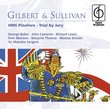 Gilbert & Sullivan: HMS Pinafore; Trial by Jury