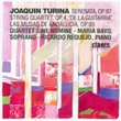 Turina: Serenata, Op. 87; String Quartet, Op. 4; Las Musas de Andalucía, Op. 93