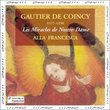 Gautier De Coincy: Les Miracles de Nostre-Dame