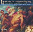 Hark How the Wild Musicians Sing: The Symphony Songs of Henry Purcell