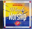 Winds of Worship, Vol. 9: Live From Sweden