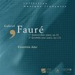 Faure-Quatuor Avec Piano OP15-Quintette Avec Piano