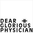 Dear and Glorious Physician