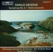 Saeverud: Symphony 3 / Violin Concerto