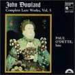 John Dowland: Complete Lute Works, Vol. 5