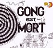 Gong Est Mort, Vive Gong