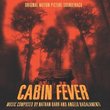 Cabin Fever