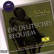 Brahms: Ein Deutsches Requiem (A German Requiem), op. 45