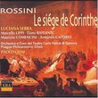 Rossini: Le Siege De Corinth (complete opera)