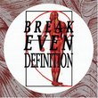 Break Even: Definition