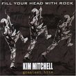 Fill Your Head With Rock (Bonus Dvd)