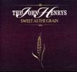 Sweet As The Grain (IMPORT)