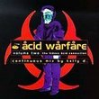 Acid Warfare Volume Two: The Trance Acid Connection