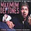 Maximum Audio Biography: The Deftones