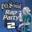 Old School Rap Party 2