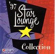 '97 Star Lounge Collection
