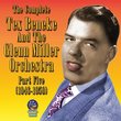 The Complete Tex Beneke And The Glenn Miller Orchestra Part Five