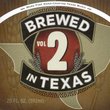 Brewed in Texas 2