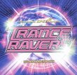 Trance Ravers