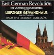 East German Revolution: The Chamber Music Ensemble of the Leipziger Gewandhaus - Max Pommer