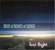 The Best of Hearts of Space, No. 1: First Flight