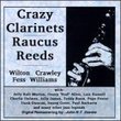 Crazy Clarinets Raucous Reeds