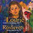 Artur Lourié: Concerto da camera; Suite; Nikolay Roslavets: String Quartet No. 3