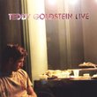 Teddy Goldstein Live