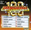 100 Masterpieces Vol. 5: The Top 10 of Classical Music 1811 - 1841