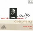Hans Gal- Samtliche Orgelwerke